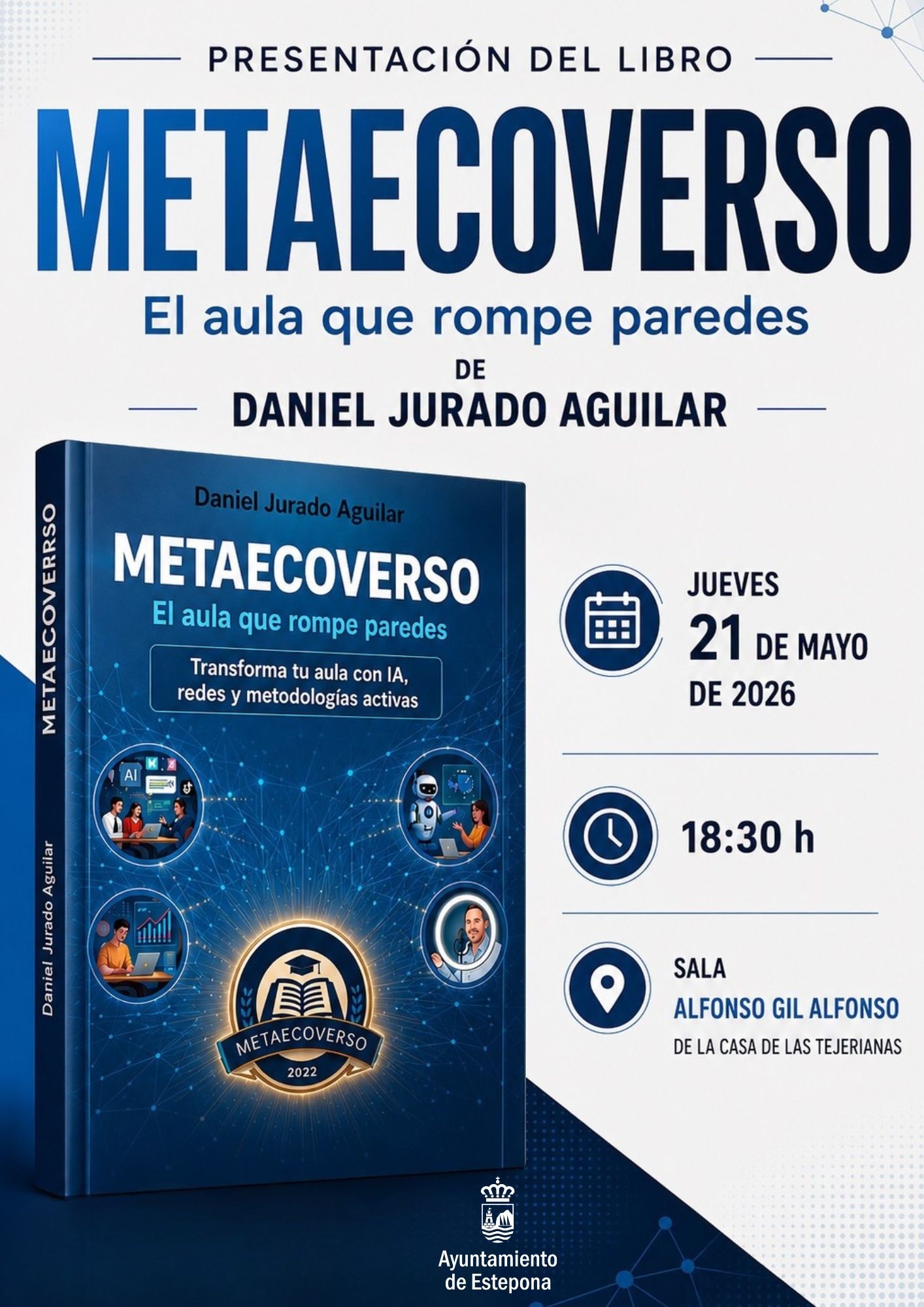Imagen de la noticia: El profesor Daniel Jurado presenta su libro Metaecoverso: el aula que rompe paredes
